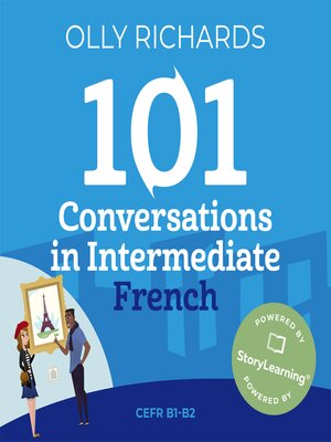 cover image of 101 Conversations in Intermediate French